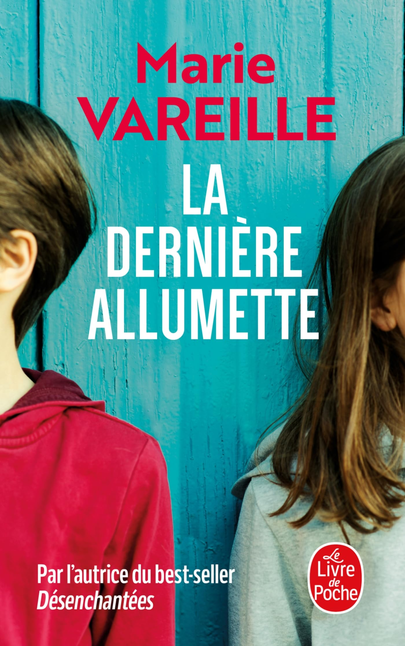 Couverture du livre La dernière allumette de Marie Vareille