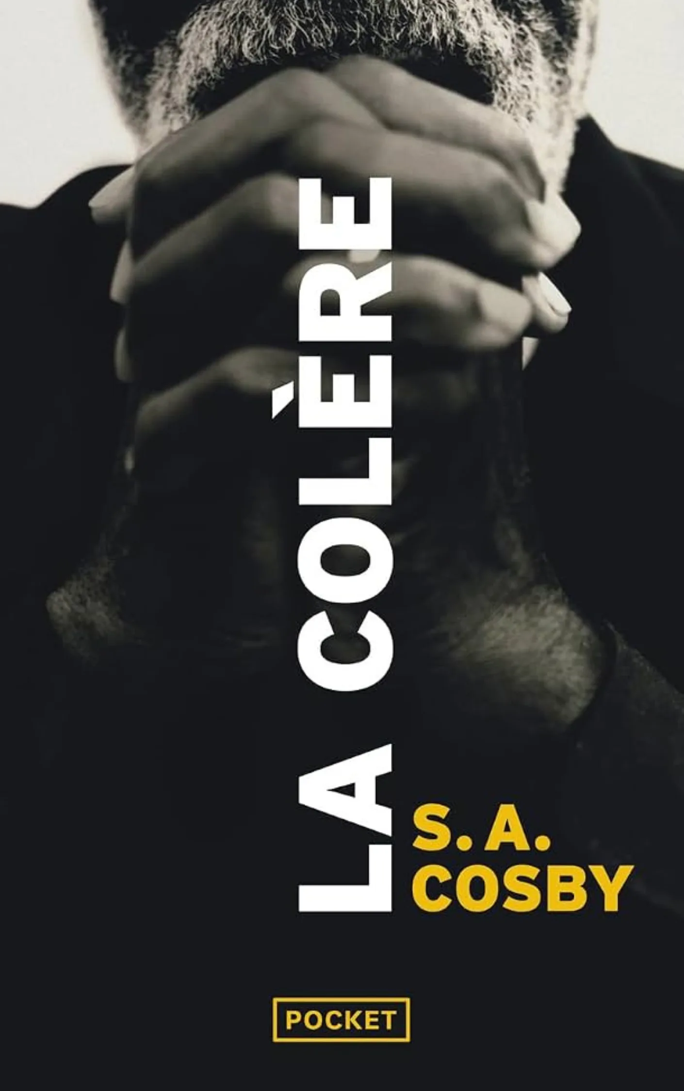 Couverture du livre La Colère de S. A. Cosby