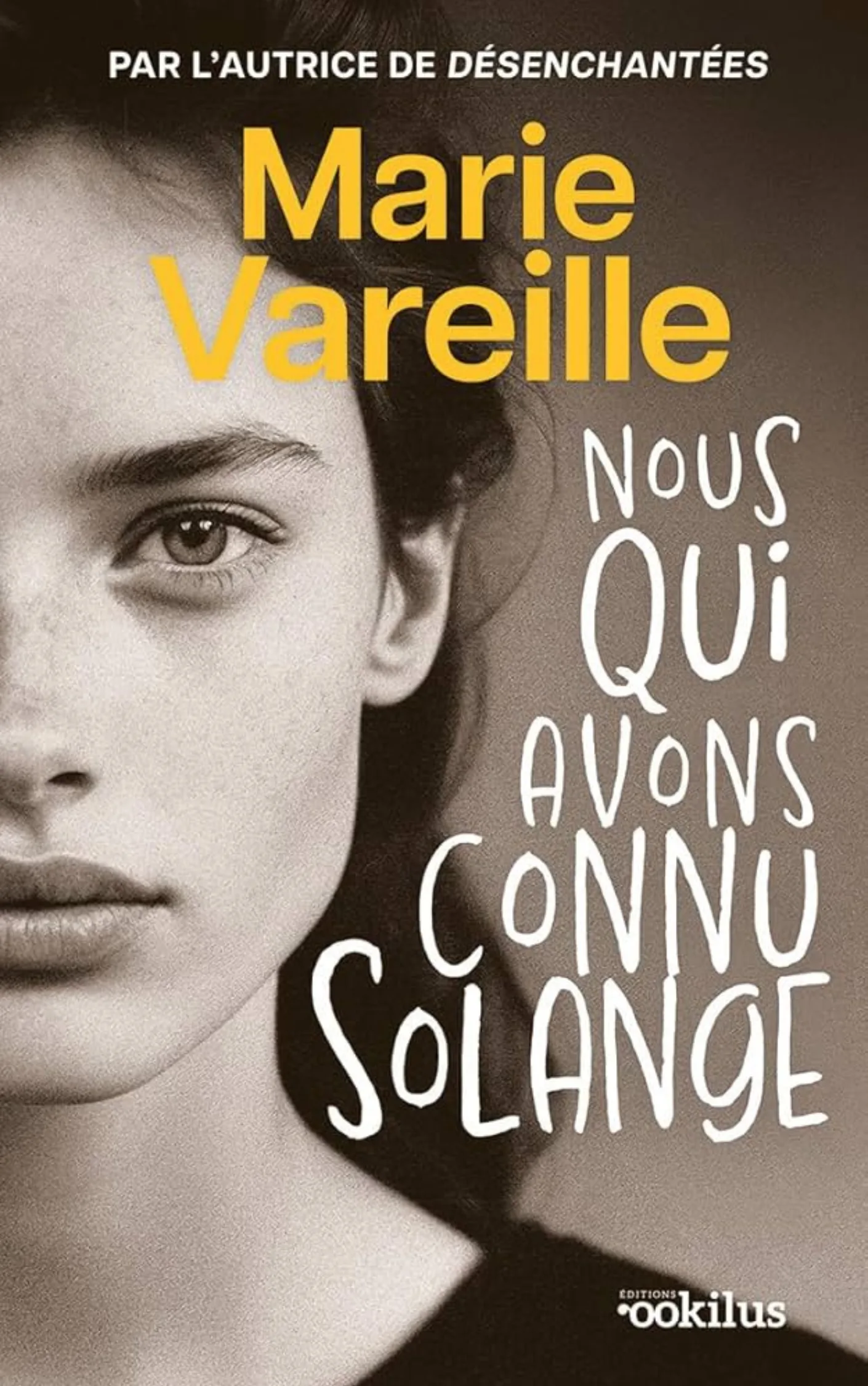Couverture du livre Nous qui avons connu Solange de Marie Vareille