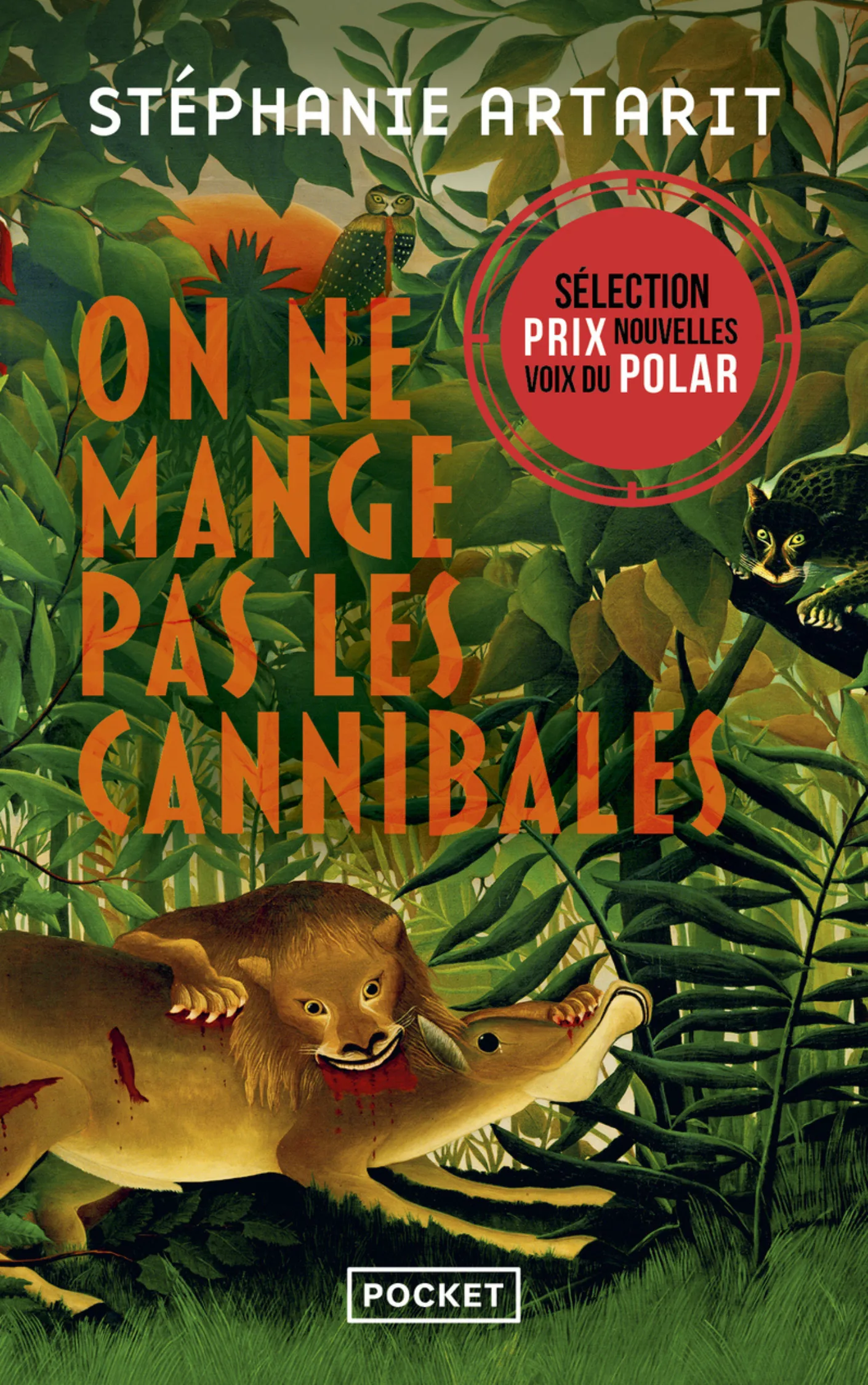 Couverture du livre On ne mange pas les cannibales de Stéphanie Artarit